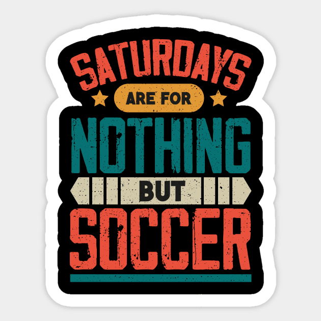 The Best Saturday quotes and Sayings Sticker by JohnRelo